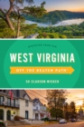 West Virginia Off the Beaten Path® : Discover Your Fun - Book