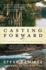 Casting Forward : Fishing Tales from the Texas Hill Country - Book