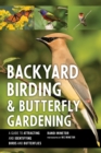 Backyard Birding and Butterfly Gardening - eBook
