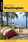 Camping Washington : A Comprehensive Guide to the State's Best Campgrounds - Book