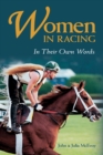 Women in Racing : In Their Own Words - Book