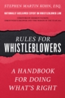 Rules for Whistleblowers : A Handbook for Doing What's Right - Book