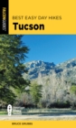 Best Easy Day Hikes Tucson - eBook