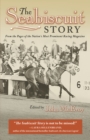 Seabiscuit Story : From the Pages of the Nation's Most Prominent Racing Magazine - eBook