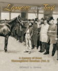 Legacies of the Turf : A Century of Great Thoroughbred Breeders - eBook
