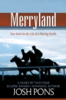 Merryland : Two Years in the Life of a Racing Stable - Book