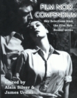 Film Noir Compendium : Key Selections from the Film Noir Reader Series - eBook