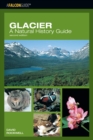 Glacier: A Natural History Guide - eBook