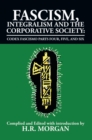 Fascism, Integralism and the Corporative Society - Codex Fascismo Parts Four, Five and Six : Codex Fascismo Parts Four, Five and Six - eBook