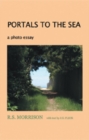 Portals to the Sea : A Photo Essay - eBook