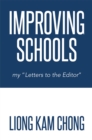 Improving Schools : My "Letters to the Editor" - eBook