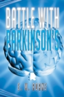 Battle with Parkinson'S - eBook