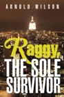 Raggy, the Sole Survivor - eBook