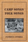 Camp Songs, Folk Songs - eBook