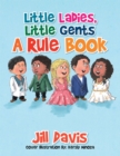 Little Ladies, Little Gents : A Rule Book - eBook