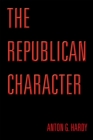 The Republican Character - eBook