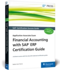 Financial Accounting with SAP ERP Certification Guide : Application Associate Exam - Book