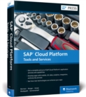 SAP Cloud Platform : Tools and Services - Book