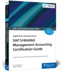 SAP S/4HANA Management Accounting Certification Guide : Application Associate Exam - Book