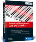 Inventory Management with SAP S/4HANA : The Comprehensive Guide - Book