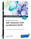 SAP Extension Suite Certification Guide : Development Associate Exam - Book