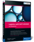 Logistics with SAP S/4HANA : An Introduction - Book