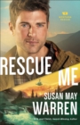 Rescue Me (Montana Rescue Book #2) - eBook