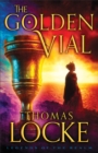 The Golden Vial (Legends of the Realm Book #3) - eBook