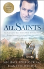 All Saints : The Surprising True Story of How Refugees from Burma Brought Life to a Dying Church - eBook