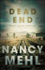 Dead End (Kaely Quinn Profiler Book #3) - eBook