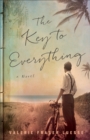 The Key to Everything : A Novel - eBook