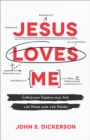 Jesus Loves Me : Christian Essentials for the Head and the Heart - eBook