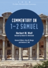 Commentary on 1-2 Samuel : From The Baker Illustrated Bible Commentary - eBook