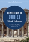 Commentary on Daniel : From The Baker Illustrated Bible Commentary - eBook