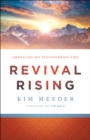 Revival Rising : Embracing His Transforming Fire - eBook