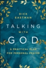 Talking with God : A Practical Plan for Personal Prayer - eBook