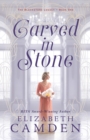 Carved in Stone (The Blackstone Legacy Book #1) - eBook
