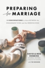 Preparing for Marriage : Conversations to Have before Saying "I Do" - eBook