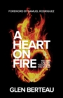 A Heart on Fire : You Are Chosen to Change the World - eBook
