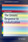 The Unions' Response to Globalization - eBook