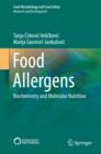 Food Allergens : Biochemistry and Molecular Nutrition - eBook