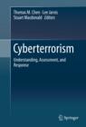 Cyberterrorism : Understanding, Assessment, and Response - eBook