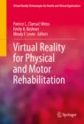 Virtual Reality for Physical and Motor Rehabilitation - eBook