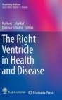 The Right Ventricle in Health and Disease - Book