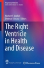 The Right Ventricle in Health and Disease - eBook