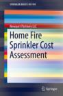 Home Fire Sprinkler Cost Assessment - eBook