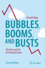 Bubbles, Booms, and Busts : The Rise and Fall of Financial Assets - eBook