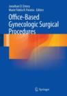 Office-Based Gynecologic Surgical Procedures - Book