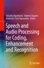 Speech and Audio Processing for Coding, Enhancement and Recognition - eBook