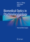 Biomedical Optics in Otorhinolaryngology : Head and Neck Surgery - eBook